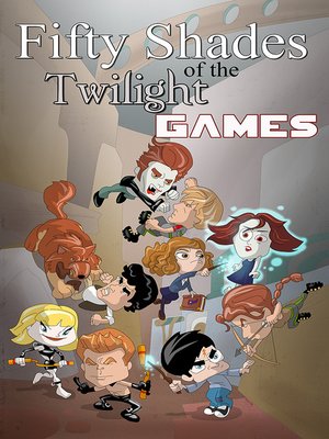 cover image of 50 Shades of the Twilight Games